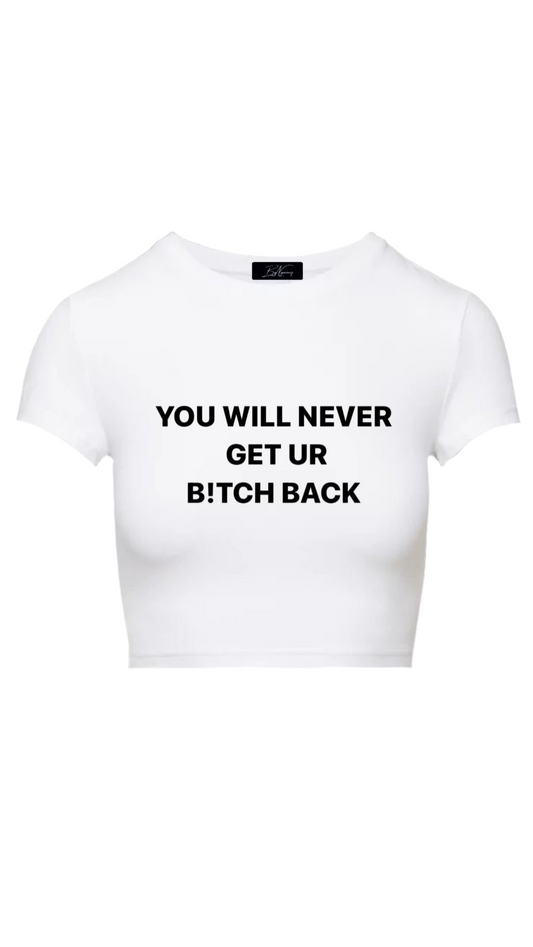 “NEVER EVER” TEE